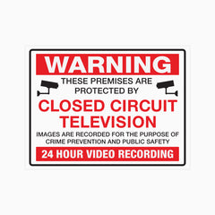 THESE PREMISES ARE PROTECTED BY CLOSED CIRCUIT TELEVISION SIGN