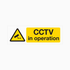 CAUTION CCTV IN OPERATION SIGN