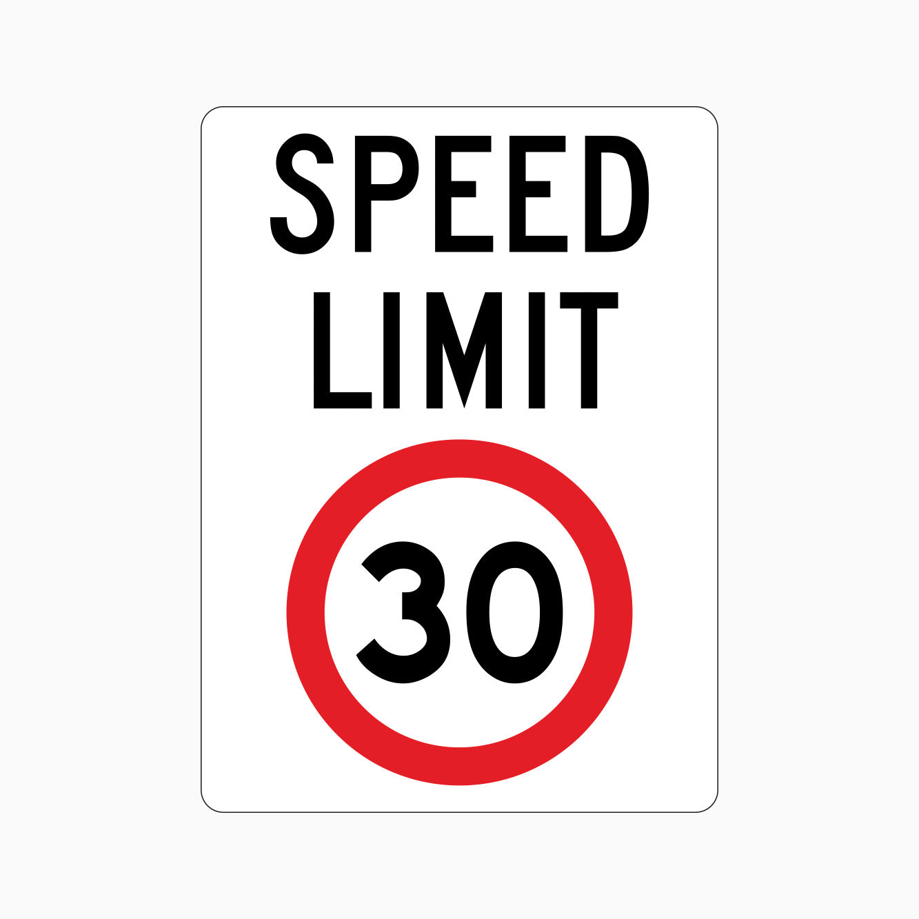 SPEED LIMIT 30km SIGN - GET SIGNS