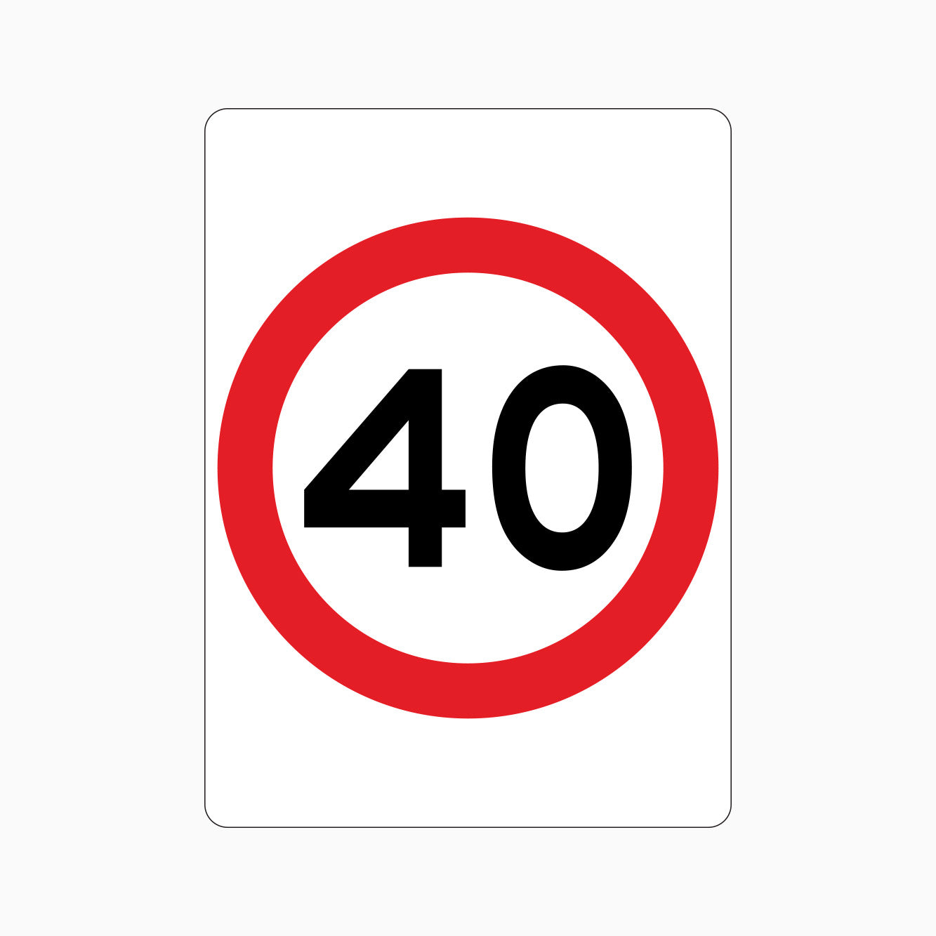 40km Speed Limit SIGN - GET SIGNS