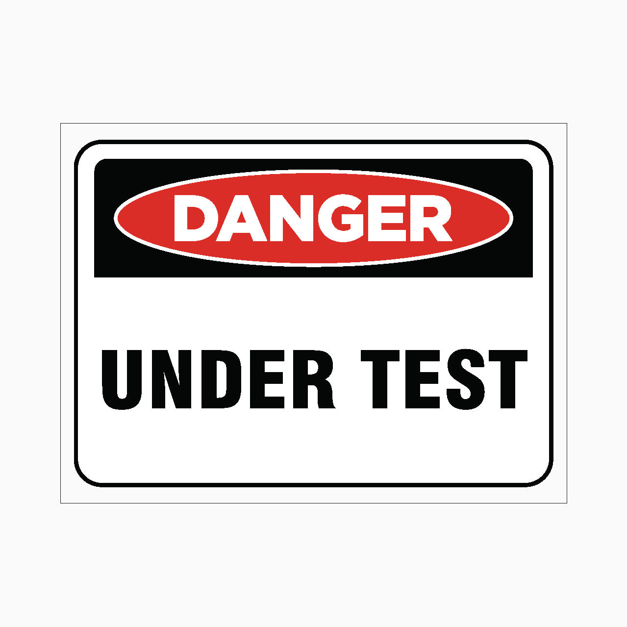 UNDER TEST SIGN