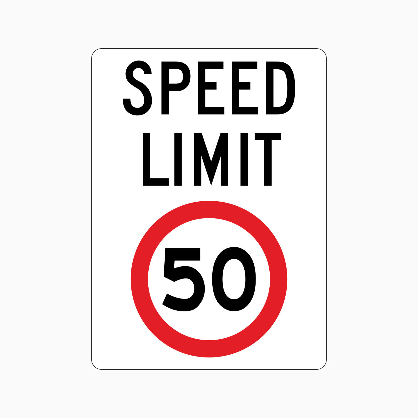 SPEED LIMIT 50km SIGN - GET SIGNS