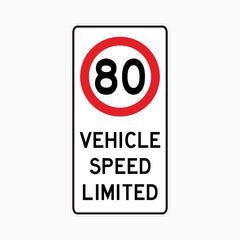 80 VEHICLE SPEED LIMITED SIGN