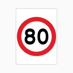 80km Speed Limit SIGN