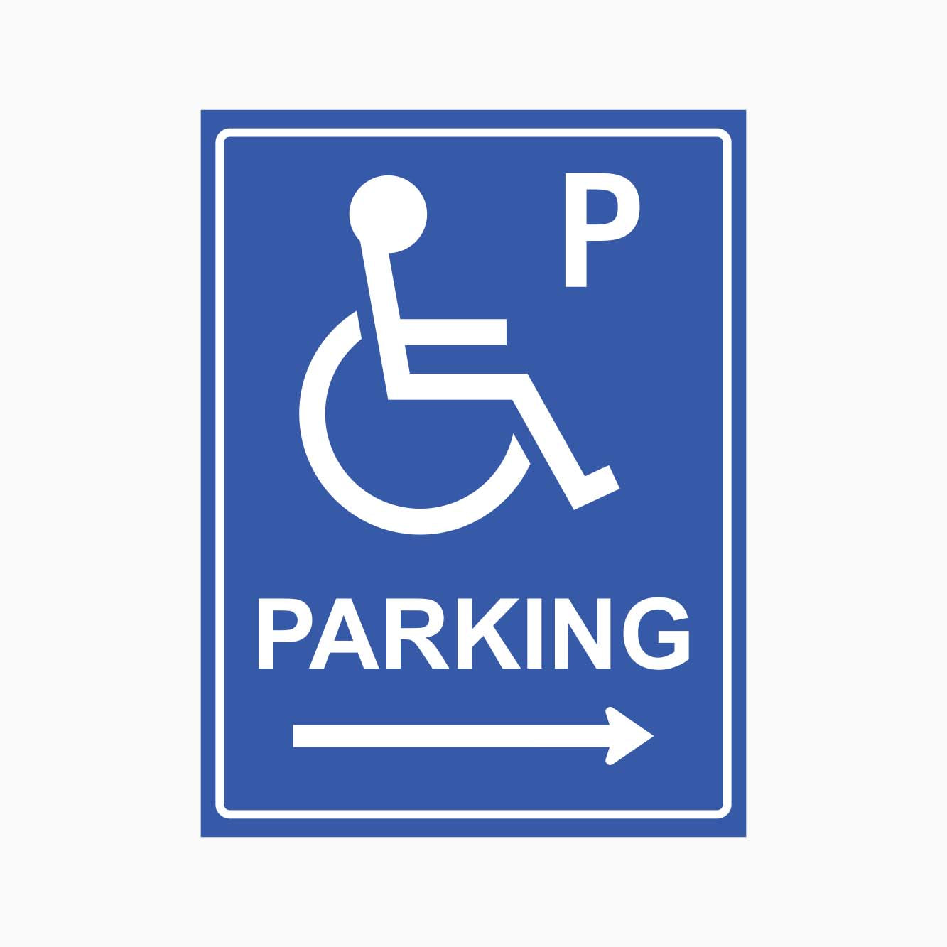 ACCESSIBLE PARKING RIGHT ARROW SIGN - GET SIGNS