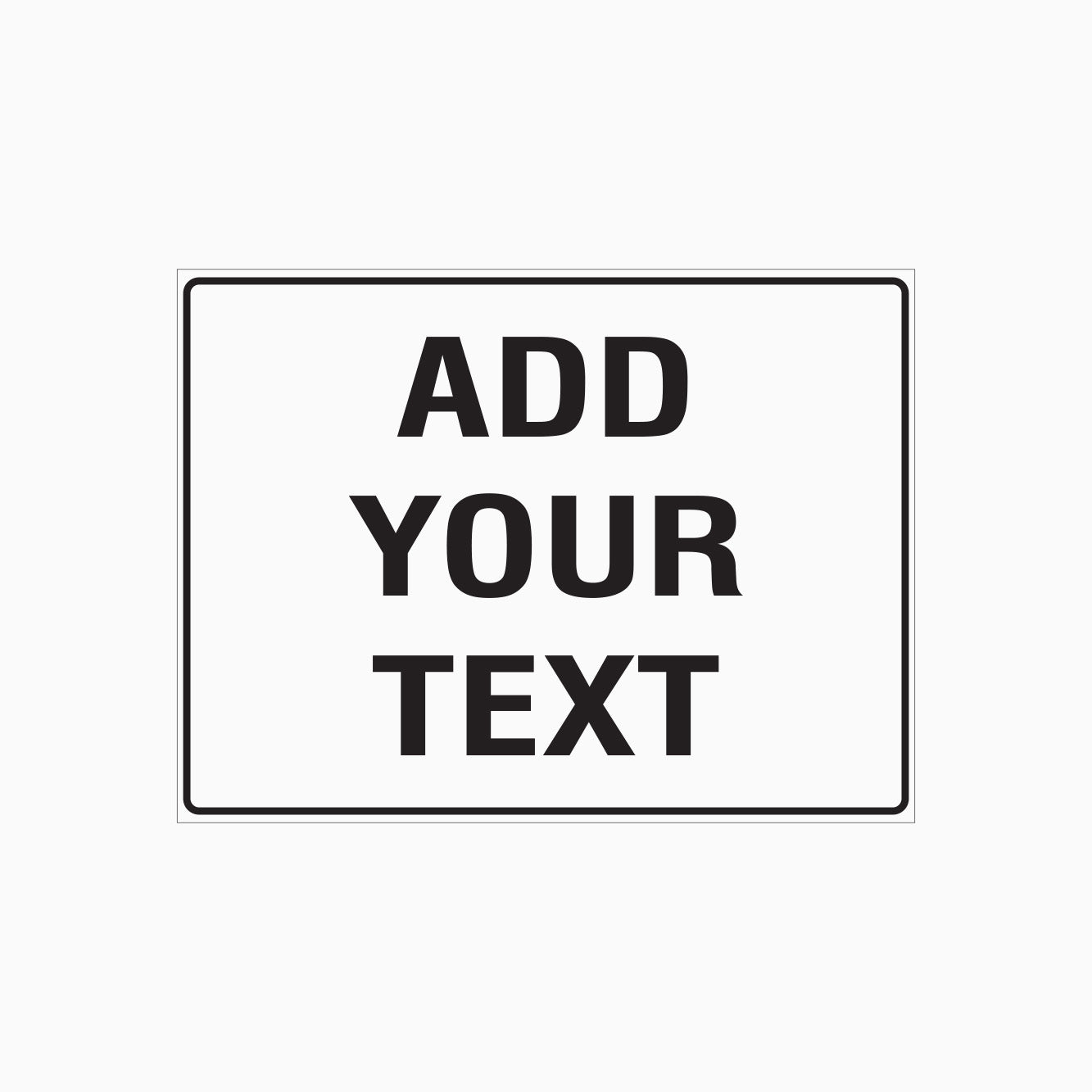Horizontally Sign ONLINE CUSTOM SIGN (horizontal) | GET SIGNS Australia – Get signs