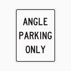 ANGLE PARKING ONLY SIGN