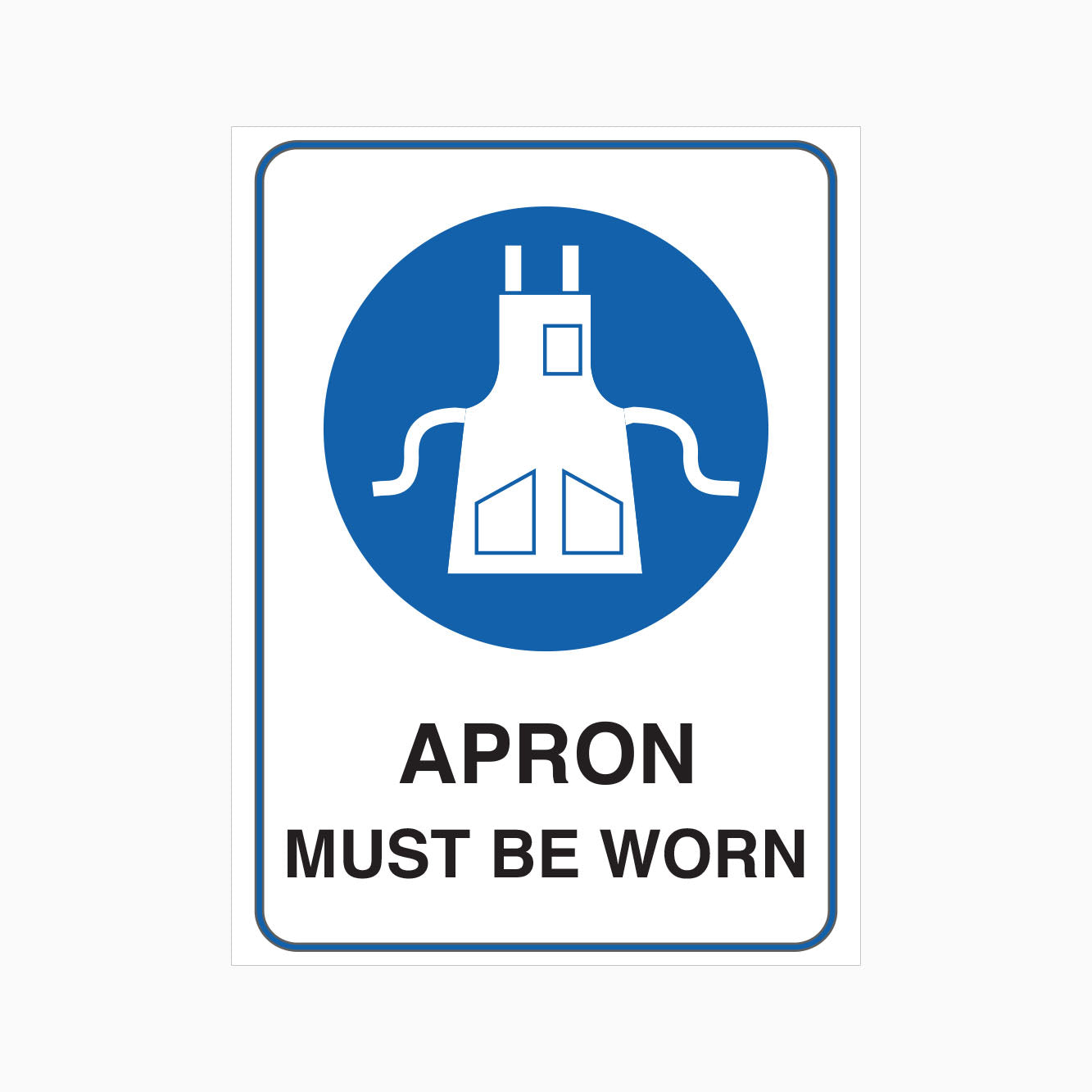Aprjon Apron Must Be Worn Sign at Tristan Enderby blog