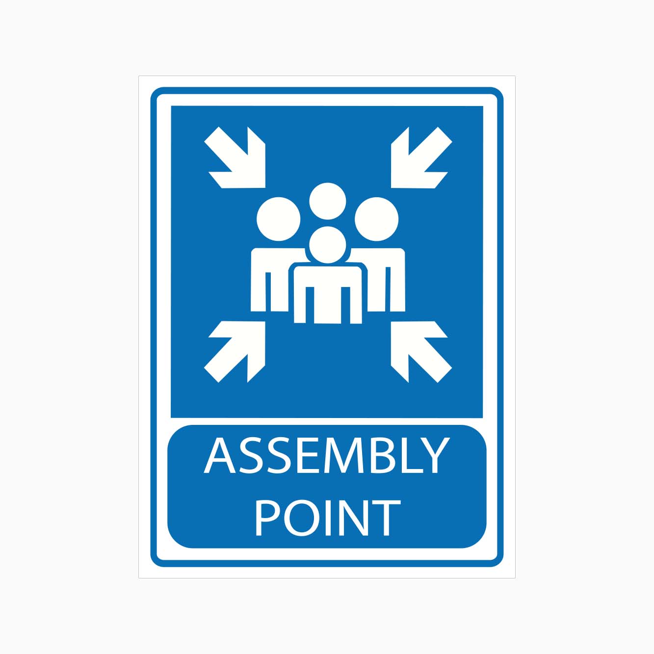 ASSEMBLY POINT SIGN