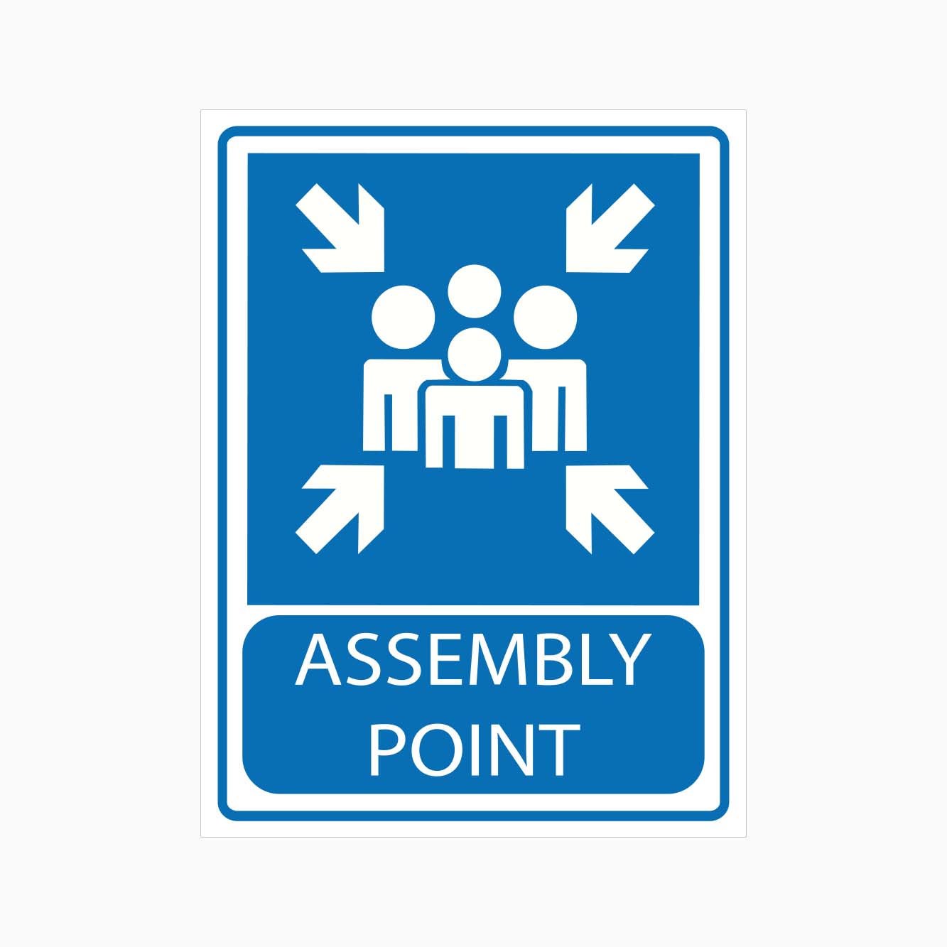 Buy Assembly Point Signs in Australia - GET SIGNS – Get signs
