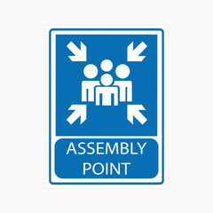 ASSEMBLY POINT SIGN