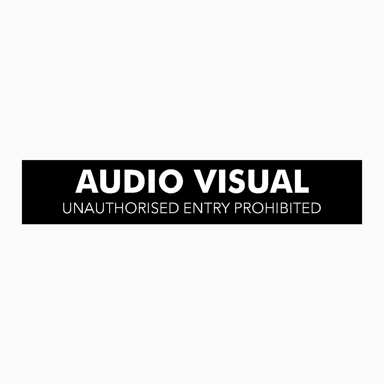 AUDIO VISUAL SIGN – Get signs