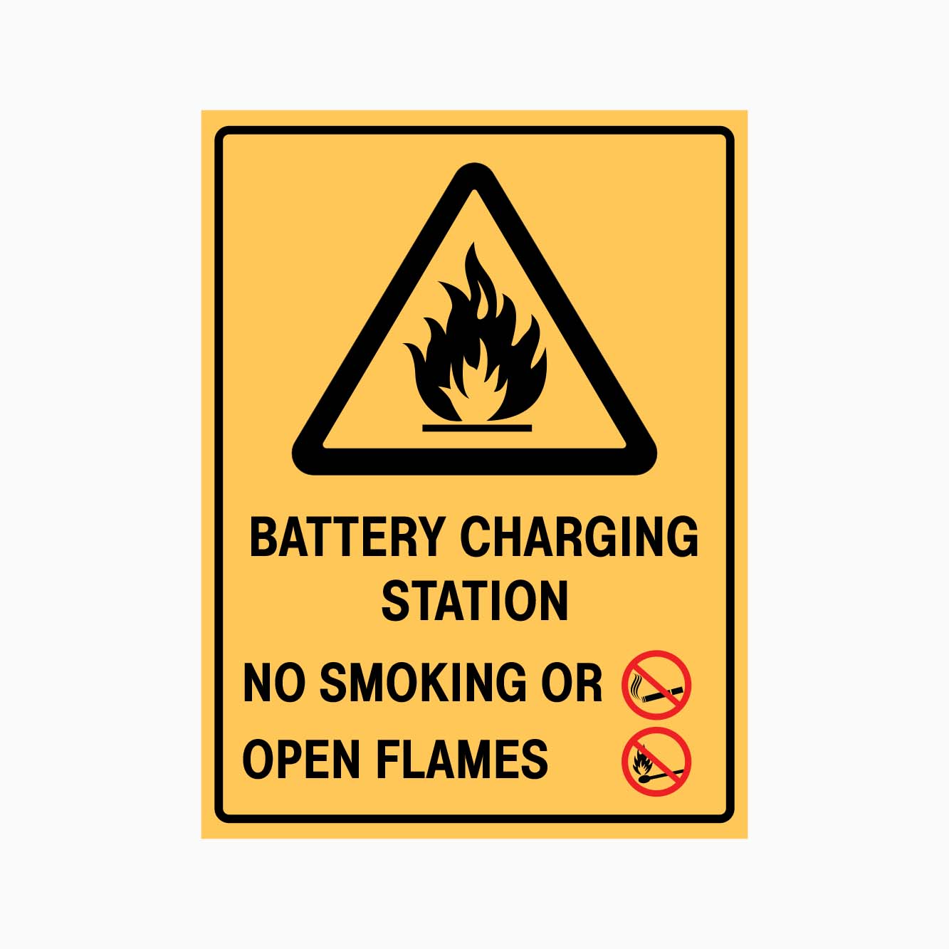 BATTERY CHARGING STATION NO SMOKING OR OPEN FLAMES SIGN - GET SIGNS