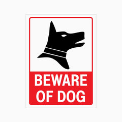 BEWARE OF DOG SIGN