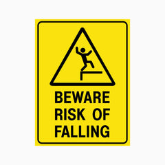 BEWARE RISK OF FALLING SIGN