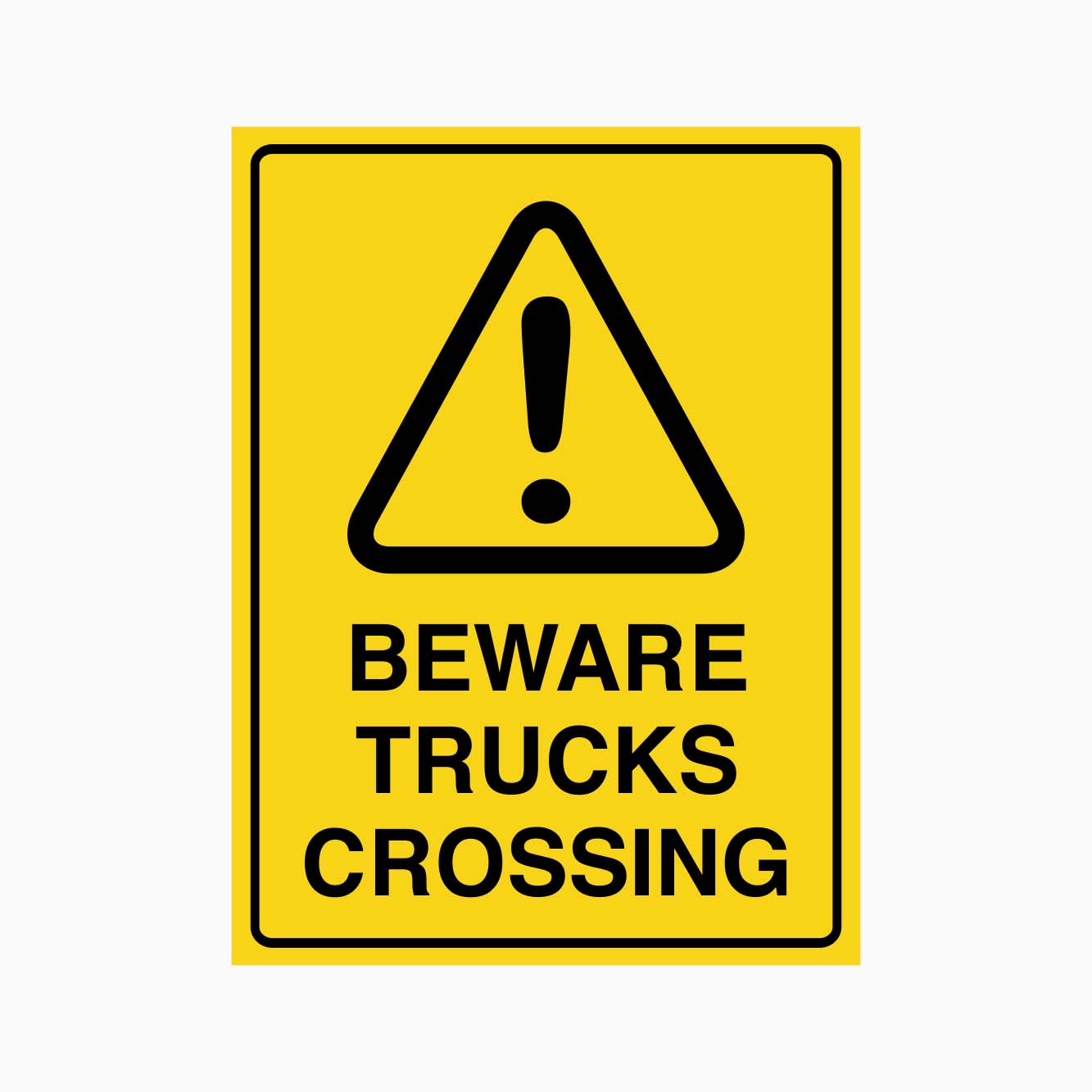 BEWARE TRUCKS CROSSING SIGN - GET SIGNS