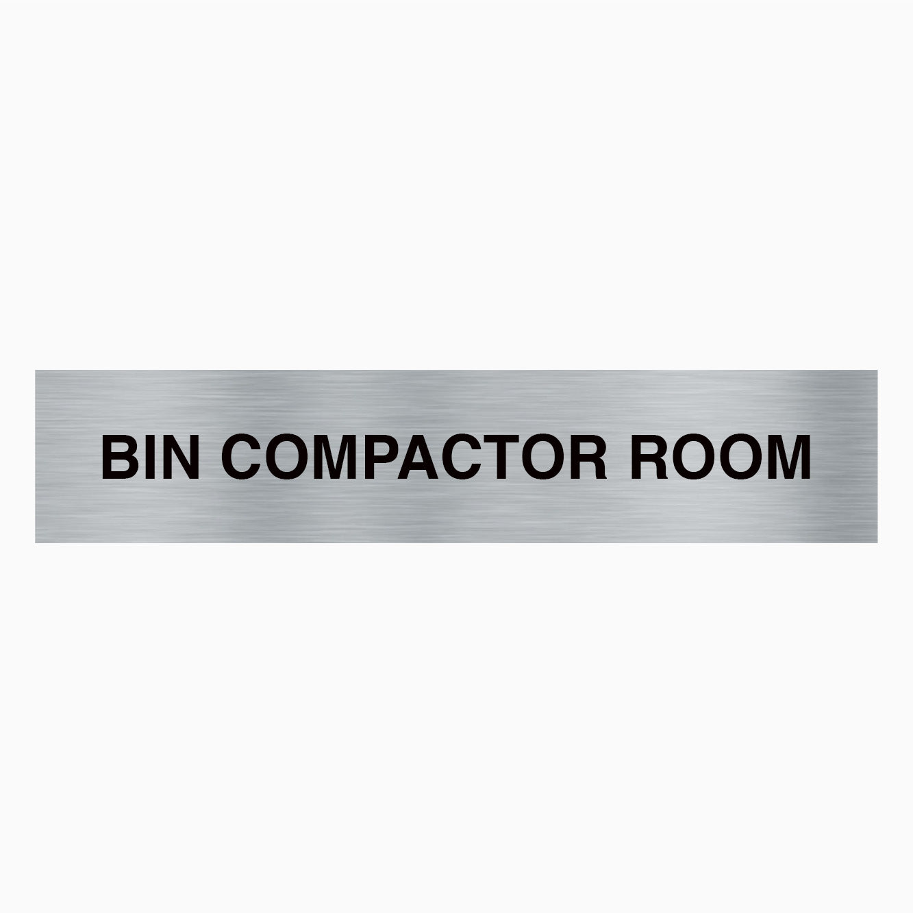 BIN COMPACTOR ROOM SIGN- STATUTORY SIGNS