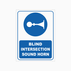 BLIND INTERSECTION SOUND HORN SIGN