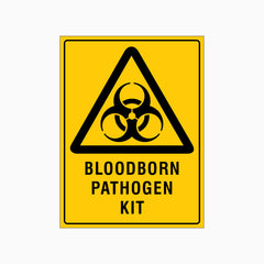 BLOODBORN PATHOGEN KIT SIGN