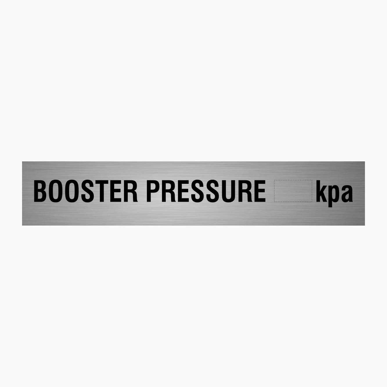 BOOSTER PRESSURE   KPA SIGN - GET SIGNS