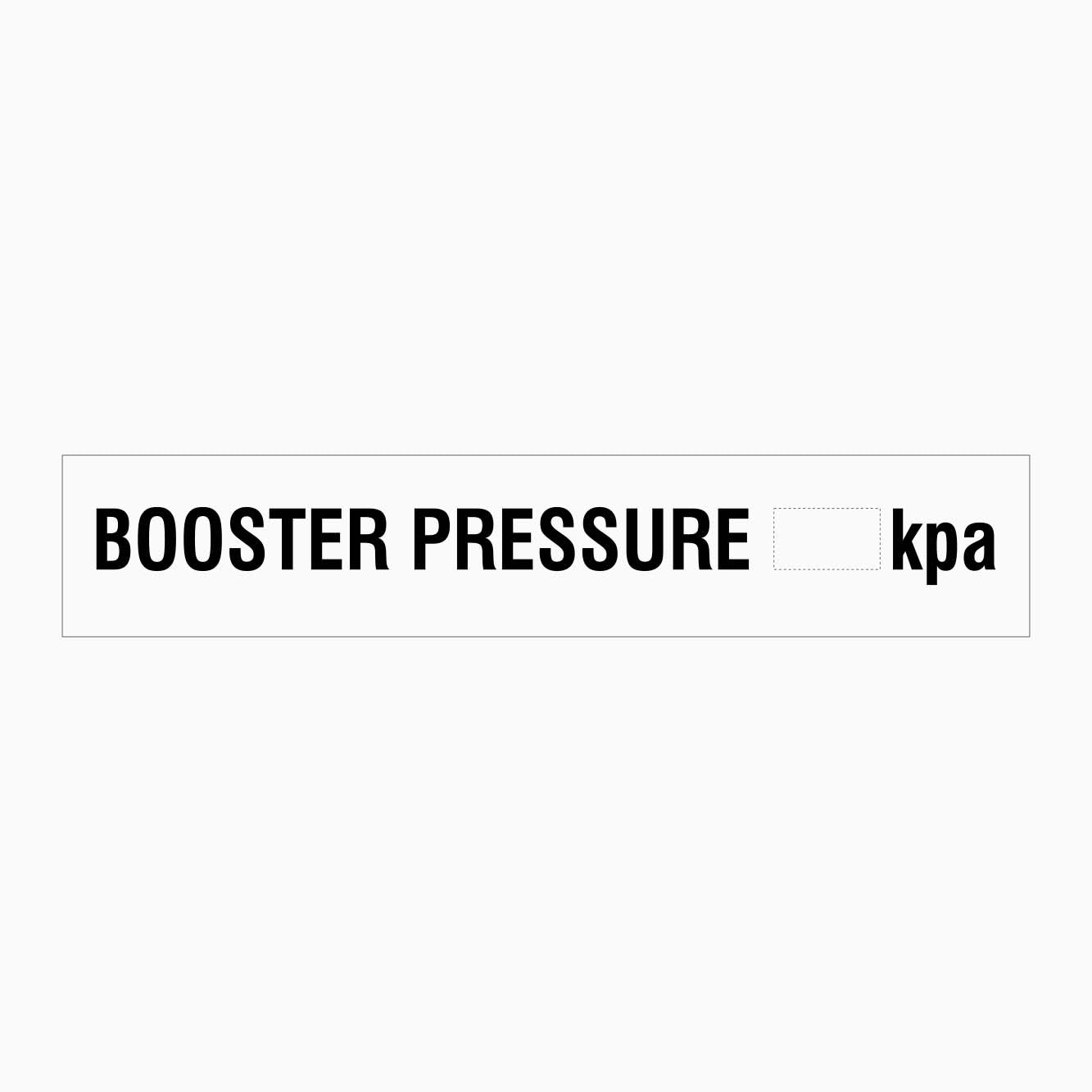 BOOSTER PRESSURE   KPA SIGN - GET SIGNS