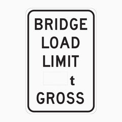 BRIDGE LOAD LIMIT SIGN