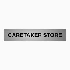 CARETAKER STORE SIGN