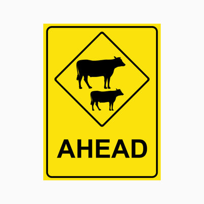 CATTLE AHEAD SIGN