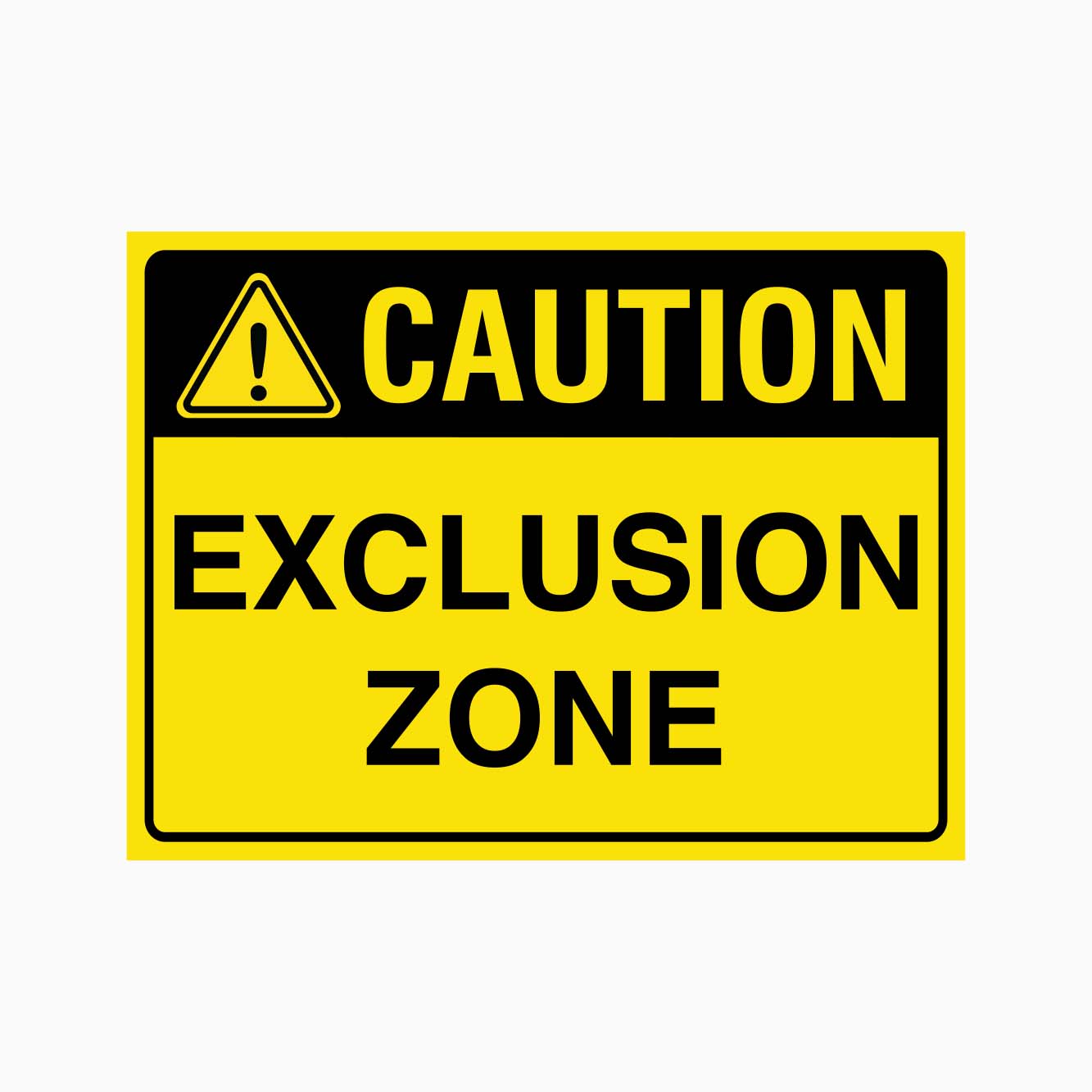 Caution Exclusion Zone Signs in Australia - Buy Durable Safety Signs at ...