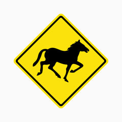 CAUTION HORSE CROSSING SIGN