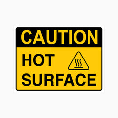 CAUTION HOT SURFACE SIGN