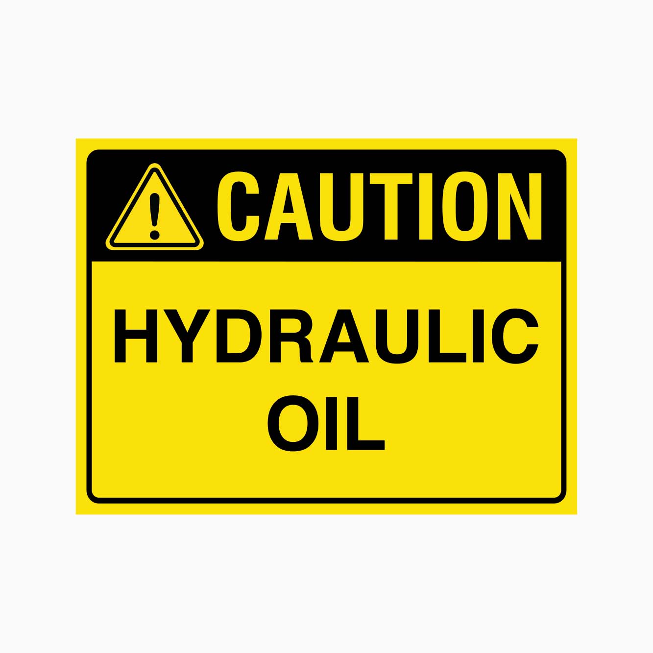 Shop Caution Hydraulic Oil Signs in Australia | Get Signs – Get signs
