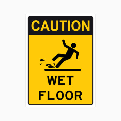 CAUTION WET FLOOR SIGN