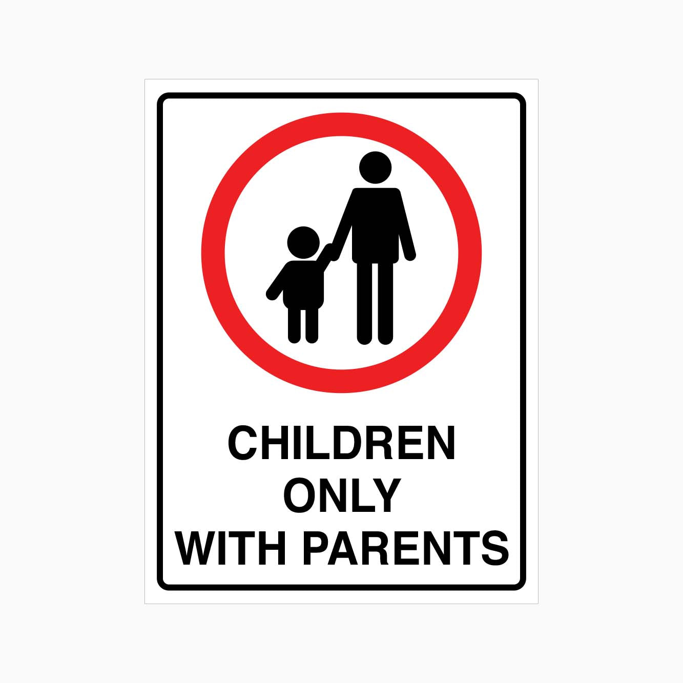 Children Only with Parents Sign | Safety Signs for Pools, Beaches ...