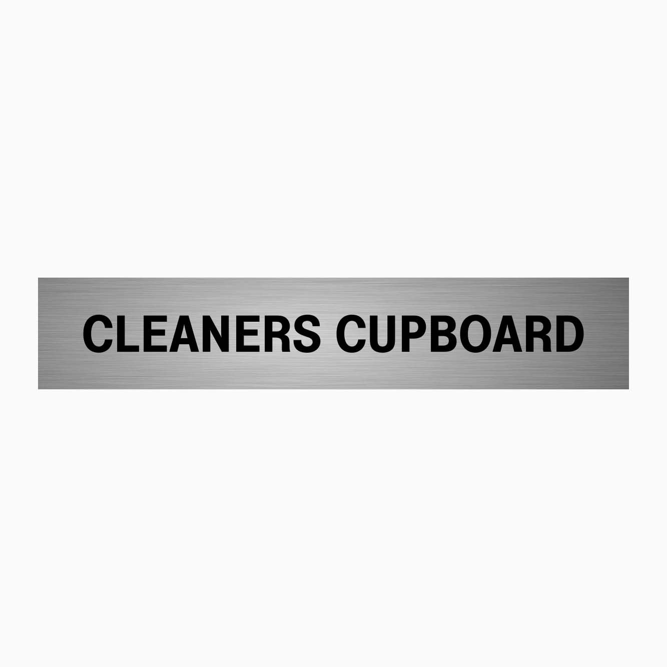 CLEANERS CUPBOARD SIGN 