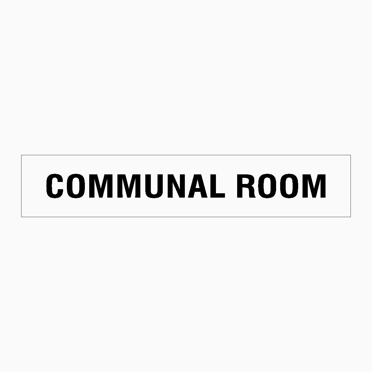 COMMUNAL ROOM SIGN