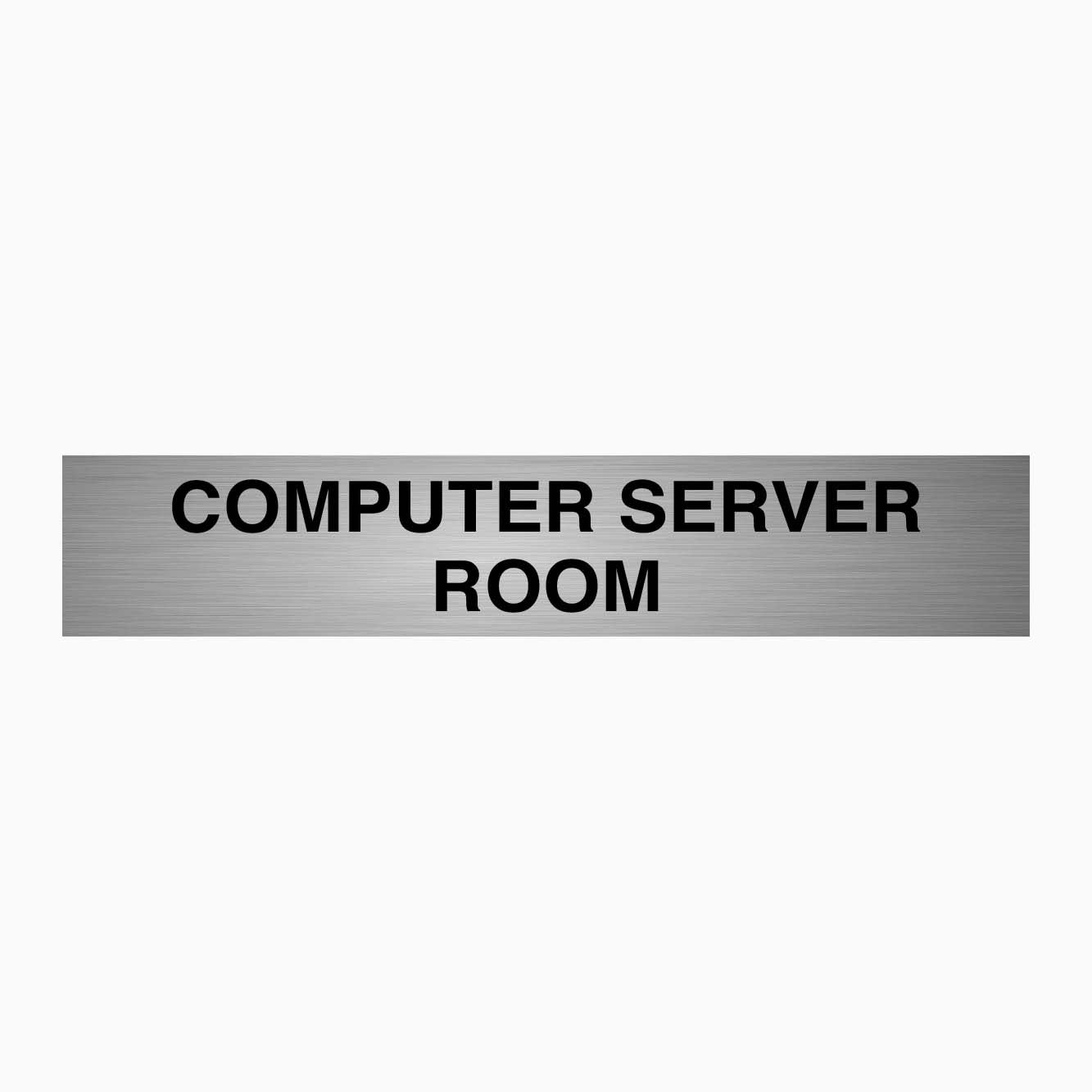 COMPUTER SERVER ROOM SIGN - GET SIGNS