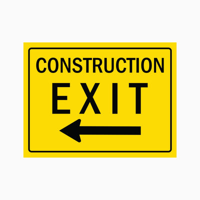 CONSTRUCTION EXIT LEFT SIGN