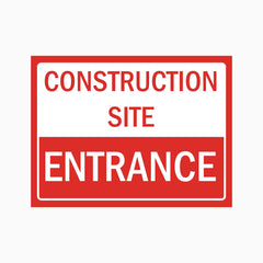 CONSTRUCTION SITE ENTRANCE SIGN
