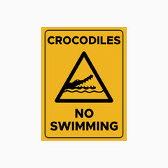 CROCODILES NO SWIMMING SIGN