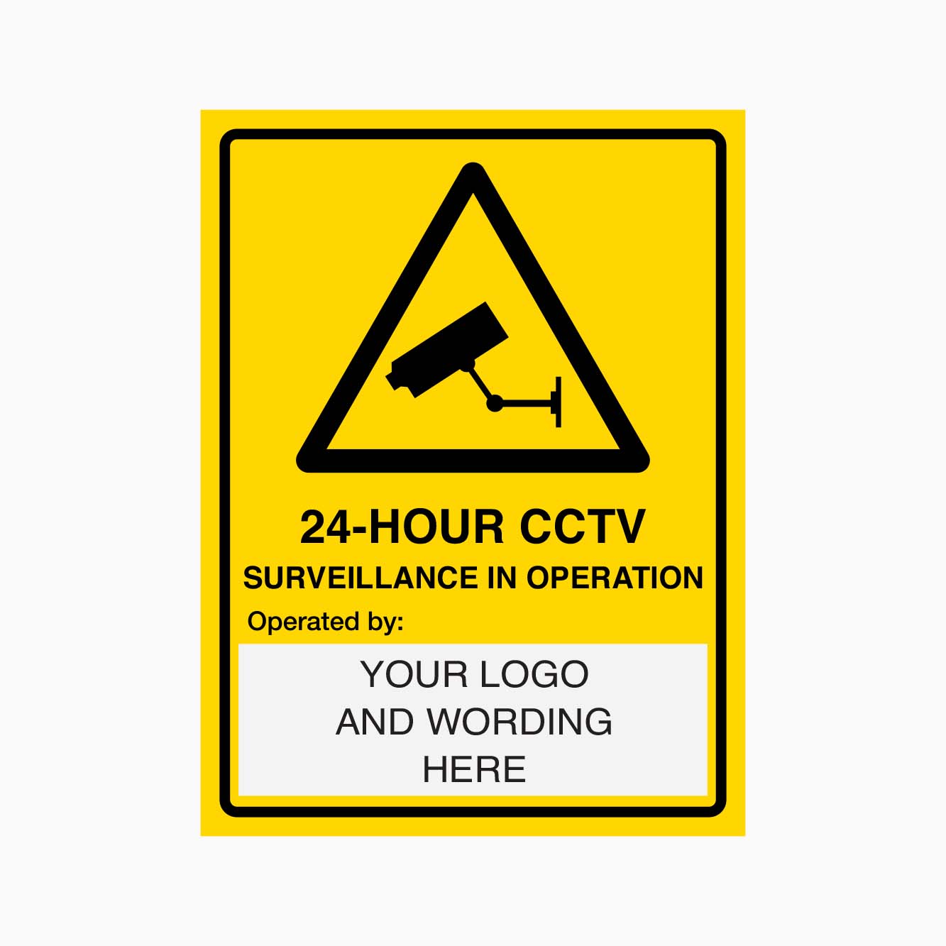 CUSTOM SECURITY CAMERA IN USE SIGN AT GET SIGNS - 24 HOUR CCTV SURVEILLANCE IN OPERAION SIGN OPERATED BY YOUR LOGO AND TEXT