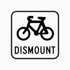 CYCLISTS DISMOUNT SIGN