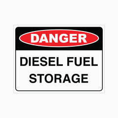 DANGER DIESEL FUEL STORAGE SIGN