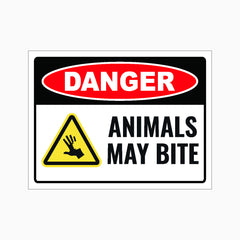 DANGER ANIMALS MAY BITE SIGN
