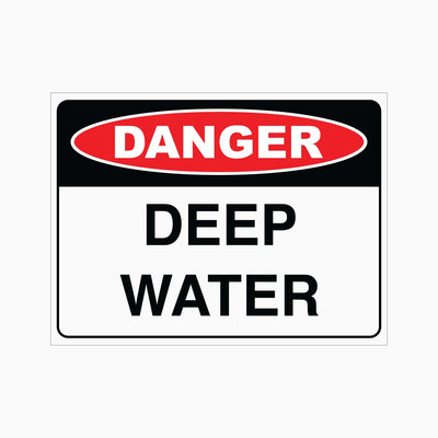 DANGER DEEP WATER SIGN