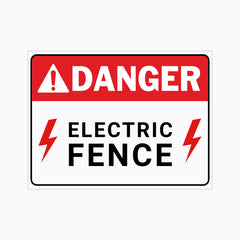 DANGER ELECTRIC FENCE SIGN