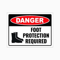 DANGER FOOT PROTECTION REQUIRED SIGN