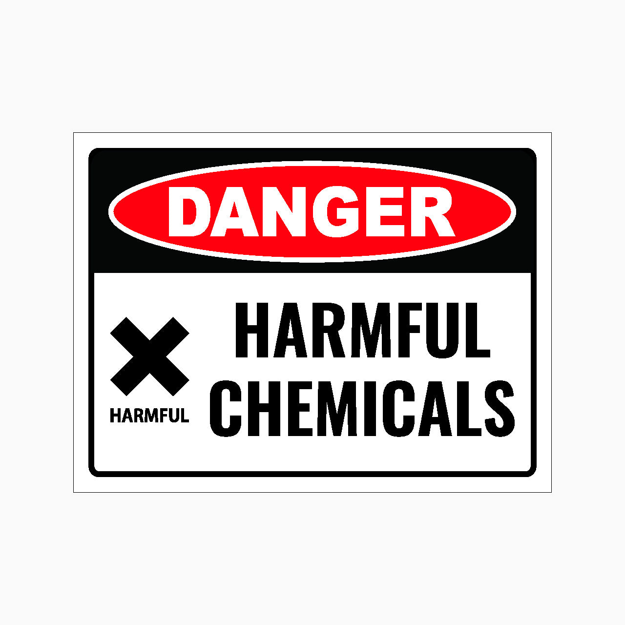 DANGER HARMFUL CHEMICALS SIGN