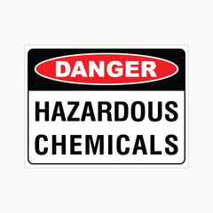 DANGER HAZARDOUS CHEMICALS SIGN