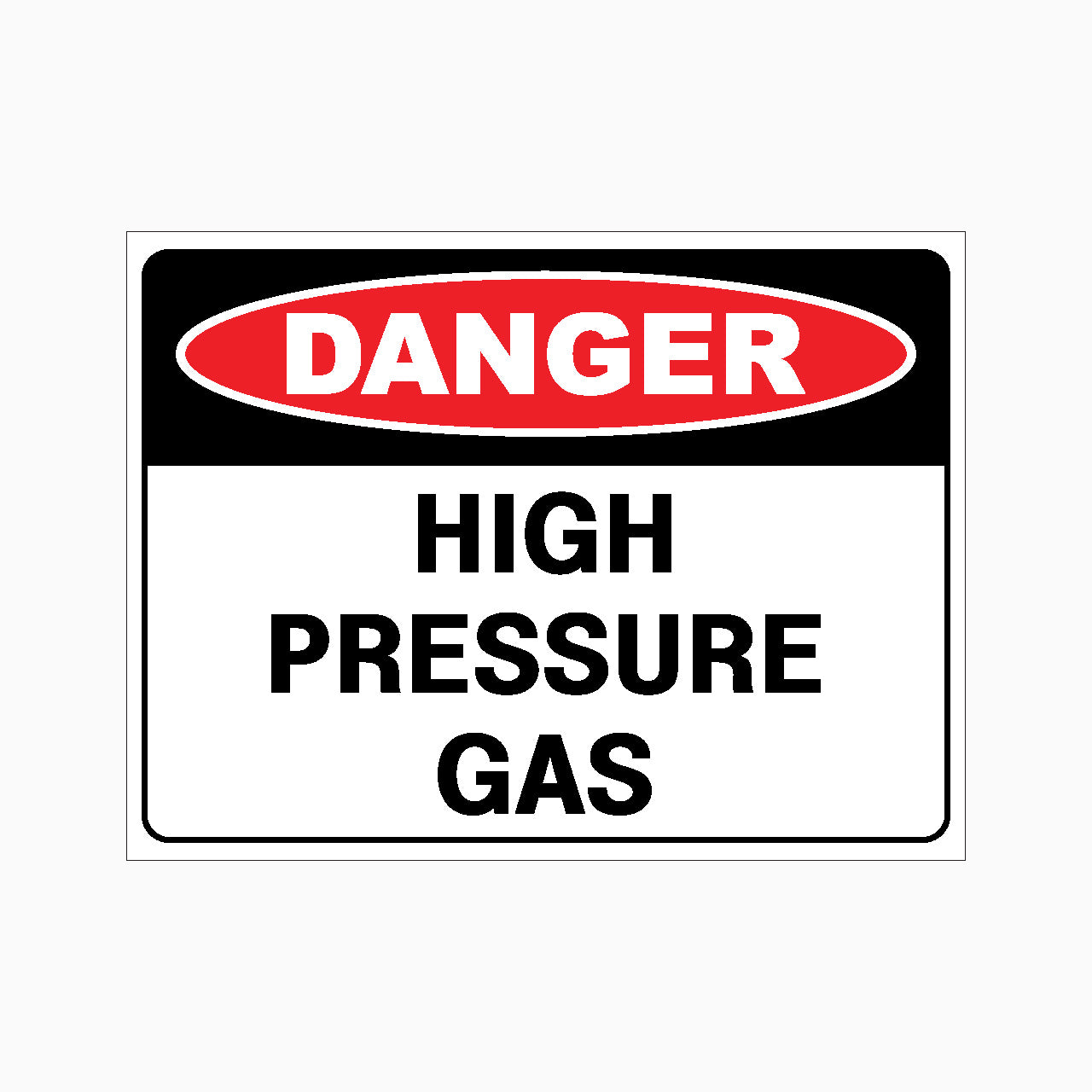 DANGER HIGH PRESSURE GAS Sign - Australian Safety Standards | GET SIGNS ...